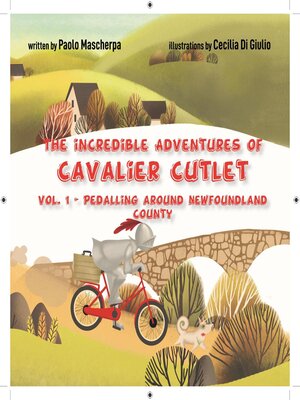 cover image of The Incredible Adventures of Cavalier Cutlet